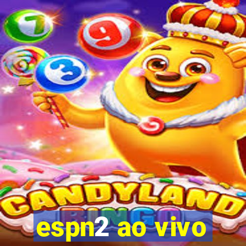 espn2 ao vivo